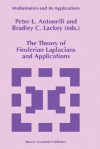 The Theory of Finslerian Laplacians and Applications - Peter L. Antonelli, Bradley C. Lackey