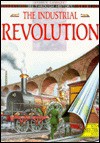 The Industrial Revolution - Andrew Langley