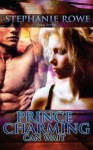 Prince Charming Can Wait (Ever After #3) - Stephanie Rowe, Claude Diebolt, Catherine Kyrtsou