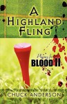 A Highland Fling: Playing for Blood II - Chuck Anderson