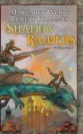 Shadow Raiders: The Dragon Brigade - Margaret Weis, Robert Krammes