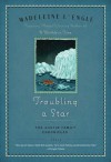 Troubling a Star - Madeleine L'Engle