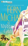 The Marriage Game - Laural Merlington, Fern Michaels