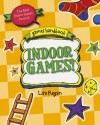 Indoor Games! - Lisa Regan