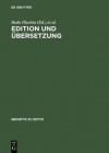 Edition Und Ubersetzung - Bodo Plachta, Winfried Woesler