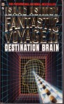 Fantastic Voyage Ii: Destination Brain - Isaac Asimov