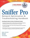 Sniffer Pro Network Optimization and Troubleshooting Handbook - Robert Shimonski, Umer Khan