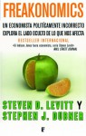 Freakonomics - Steven D. Levitt, Stephen J. Dubner, ANDREA MONTERO CUSSET