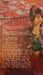 Station Wagon in Spain - Frances Parkinson Keyes