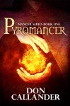 Pyromancer - Don Callander