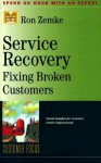 Service Recovery: Fixing Broken Customers (Management Master Series, 18) - Ron Zemke