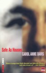 Safe as Houses - Carol Anne Davis