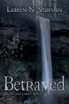 Betrayed - Lauren N. Sharman