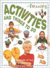 Amazing Activities and Things to Do - Lorenz Books