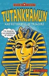 Tutankhamun And His Tombful Of Treasure - Michael Cox