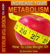 How To Increase Your Metabolism (How To Lose Weight 101) - Soluciones Tainas