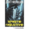 Spirito Creativo - Scott Nicholson, Paola Forcellini