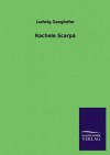 Rachele Scarpa - Ludwig Ganghofer