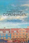 Kumpulan Cerpen Di Bawah Langit Copenhagen - Salina Ibrahim