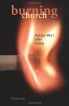 Burning Church: Wort Gottes oder blabla (German Edition) - Thomas Feder