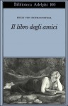 Il libro degli amici - Hugo von Hofmannsthal, Gabriella Bemporad