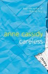 Careless - Anne Cassidy