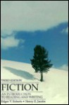 Fiction: An Introduction to Reading and Writing - Edgar V. Roberts, Henry E. Jacobs