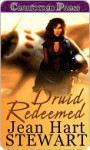 Druid Redeemed - Jean Hart Stewart