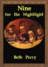 Nine for the Nightlight - Beth Perry