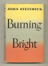 Burning Bright: A Play in Story Form - John Steinbeck