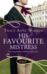 His Favourite Mistress - Tracy Anne Warren