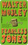 Fearless Jones - Walter Mosley