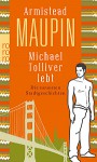 Michael Tolliver lebt: Die neuesten Stadtgeschichten (Stadtgeschichten, #7) - Armistead Maupin, Michael Kellner