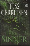 The Sinner (Jane Rizzoli & Maura Isles, #3) - Tess Gerritsen