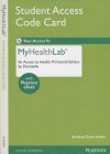 Myhealthlab with Pearson Etext -- Standalone Access Card -- For Access to Health - Rebecca J Donatelle