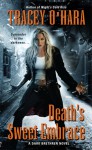 Death's Sweet Embrace (Dark Brethren #2) - Tracey O'Hara