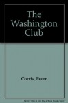 The Washington Club - Peter Corris