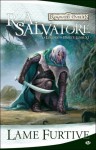 Les Royaumes oubliés - La Légende de Drizzt, tome 11 : Lame furtive - R.A. Salvatore