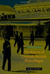 The Return of Comrade Ricardo Flores Magon - Claudio Lomnitz