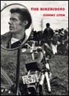 The Bikeriders - Danny Lyon