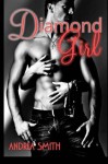 Diamond Girl - Andrea Smith