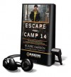 Escape from Camp 14 (Audio) - Blaine Harden