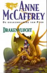 Drakenvlucht (Drakenrijders van Pern, #1) - Anne McCaffrey, Karin Langeveld