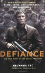 Defiance - Nechama Tec