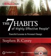 The 7 Habits of Highly Effective People: Powerful Lessons in Personal Change (Audiocd) - Stephen R. Covey