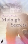 Midnight Secrets: Wildefire Book 1 - Ella Grace