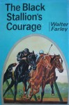 The Black Stallion's Courage (Black Stallion, #12) - Walter Farley