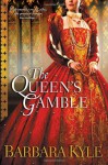 The Queen's Gamble - Barbara Kyle