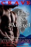 He's No Angel - Jacquie D'Alessandro