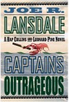 Captains Outrageous - Joe R. Lansdale